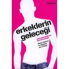 MediaCat Kitapları Erkeklerin Geleceği Metroseksüellikten Überseksüelliğe