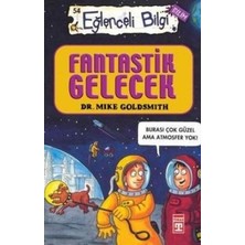 Eğlenceli Bilgi Yayınları Fantastik Gelecek - Eğlenceli Bilgi 54