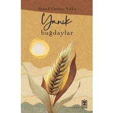 Timaş Yayınları Yanık Buğdaylar