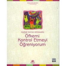 İletişim Yayınları Öfkemi Kontrol Etmeyi Öğreniyorum