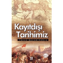 Nesil Yayınları Kayıtdışı Tarihimiz