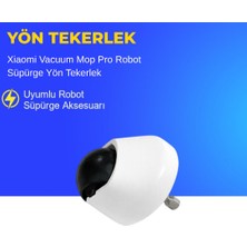 Ümit Maker Xiaomi Vacuum Mop Pro Robot Süpürge Yön Tekerlek