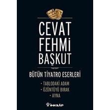 İnkılap Kitabevi Bütün Tiyatro Eserleri Tablodaki Adam / Üzüntüyü Bırak / Ayna