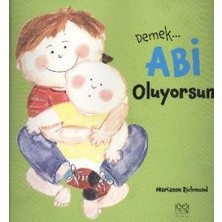 1001 Çiçek Kitaplar Demek Abi Oluyorsun