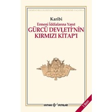 Kaynak Yayınları Gürcü Devleti’nin Kırmızı Kitap’ı Ermeni Iddialarına Yanıt