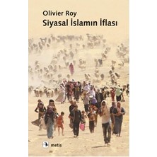Metis Yayınları Siyasal Islamın Iflası