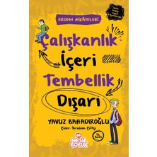 Nesil Çocuk Yayınları Çalışkanlık Içeri Tembellik Dışarı