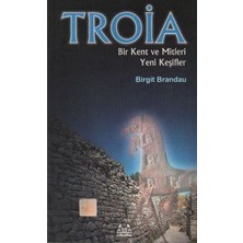 Arkadaş Yayınları Troya: Bir Kent ve Mitleri Yeni Keşifler