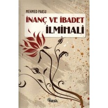 Nesil Yayınları Inanç ve Ibadet Ilmihali