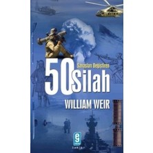 Etkileşim Yayınları Savaşları Değiştiren 50 Silah