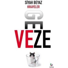 Mavi Ağaç Yayınları Siyah Beyaz Hikayeler