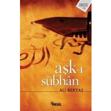 Nesil Yayınları Aşk-I Sübhan