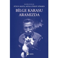 Metis Yayınları Bilge Karasu Aramızda