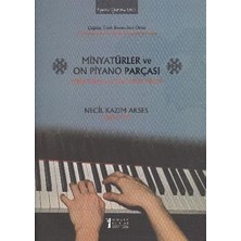 Müzik Eğitimi Yayınları Minyatürler ve On Piyano Parçası / Miniatures And Ten Piano Pieces
