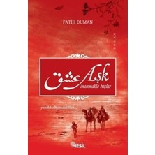 Nesil Yayınları Aşk Inanmakla Başlar - Yandık Elhamdülillah