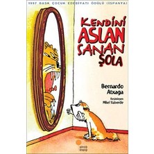 Günışığı Kitaplığı Kendini Aslan Sanan Şola