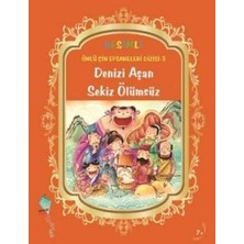 Kaynak Çocuk Yayınları Denizi Aşan Sekiz Ölümsüz