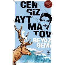 Ötüken Neşriyat Beyaz Gemi Cengiz Aytmatov 168 Sayfa Ciltsiz Türkçe Yayın