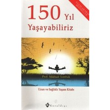 Kuraldışı Yayınevi 150 Yıl Yaşayabiliriz