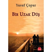 Kırmızı Kedi Yayınevi Bir Uzak Düş