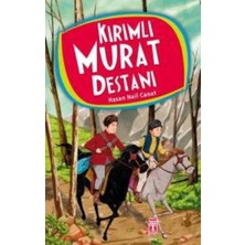 Genç Timaş Kırımlı Murat Destanı