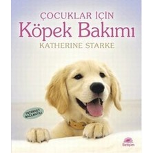 İletişim Yayınları Çocuklar Için Köpek Bakımı