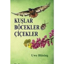 BilgeSu Yayıncılık Kuşlar Böcekler Çiçekler