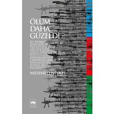 Ötüken Neşriyat Ölüm Daha Güzeldi