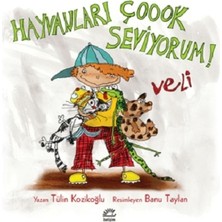 İletişim Yayınları Hayvanları Çok Seviyorum Veli ! (Lili ve Yedi Çocuğu)