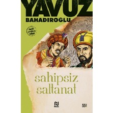 Nesil Yayınları Sahipsiz Saltanat