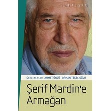 İletişim Yayınları Şerif Mardin'e Armağan