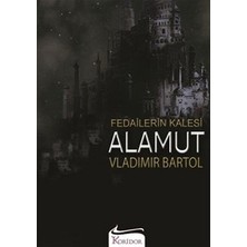 Koridor Yayıncılık Fedailerin Kalesi Alamut Vladimir Bartol Ciltsiz 512 Sayfa Türkçe Eser