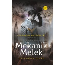 Artemis Yayınları Cehennem Makineleri Birinci Kitap : Mekanik Melek