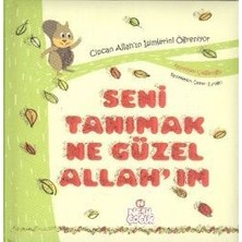 Nesil Çocuk Yayınları Seni Tanımak Ne Güzel Allah’ım