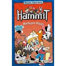 Timaş Çocuk Hammit 2 Masallar Ülkesi Serisi / Hammit Horlayan Güzel