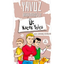 Nesil Çocuk Yayınları Üç Kaçak Yolcu