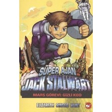 Beyaz Balina Yayınları Süper Ajan Jack Stalwart 9 - Mars Görevi Gizli Kod