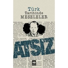 Ötüken Neşriyat Türk Tarihinde Meseleler