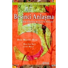 Ötesi Yayıncılık Beşinci Anlaşma Don Miguel Ruiz'den 172 Sayfa Ciltsiz Bilgelik Kitabı