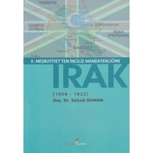 Berikan Yayınları 2. Meşrutiyet’ten Ingiliz Mandaterliğine Irak (1908-1922)