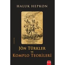 Kırmızı Kedi Yayınevi Jön Türkler ve Komplo Teorileri