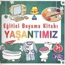 Parıltı Yayınları Eğitici Boyama Kitabı - Yaşantımız