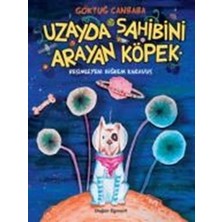 Doğan Egmont Yayıncılık Uzayda Sahibini Arayan Köpek