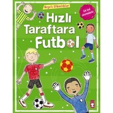 Timaş Çocuk Hızlı Taraftara Futbol