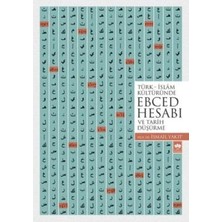 Ötüken Neşriyat Türk - Islam Kültüründe Ebced Hesabı (Ve Tarih Düşürme)