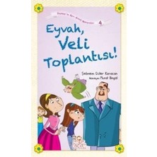 Nesil Çocuk Yayınları Eyvah, Veli Toplantısı!