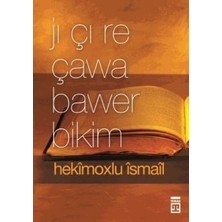 Timaş Yayınları Jı Çı Re Çawa Bawer Bikim