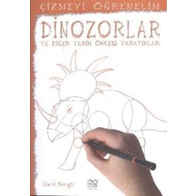 1001 Çiçek Kitaplar Çizmeyi Öğrenelim - Dinazorlar ve Diğer Tarih Öncesi Yaratıklar