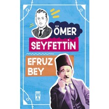 Timaş Çocuk Efruz Bey