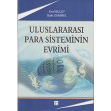 Gazi Kitabevi Uluslararası Para Sisteminin Evrimi